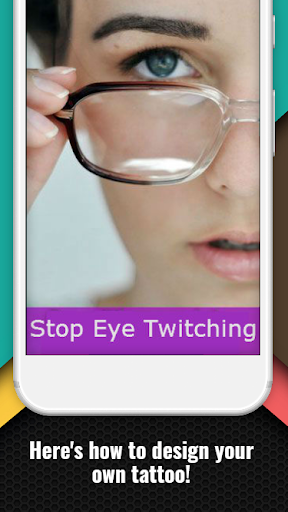 Android application Stop Eye Twitching Guide screenshort