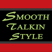 Smooth Talkin Style