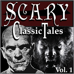 Icon image Classic Scary Tales, Volume 1