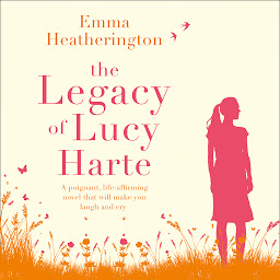 Icon image The Legacy of Lucy Harte
