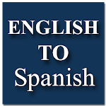 Cover Image of ดาวน์โหลด English To Spanish Translator  APK