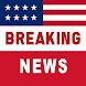 US News: Breaking News & Local - Androidアプリ