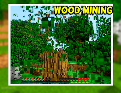 Mods Wood Mining Minecraft PE