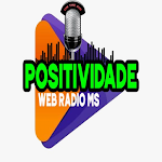 Cover Image of Download Positividade Web Radio Ms 1.0 APK
