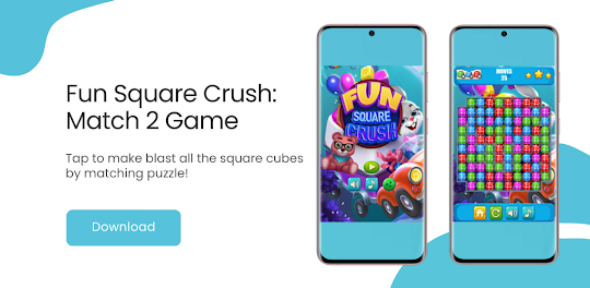 Fun Square Crush