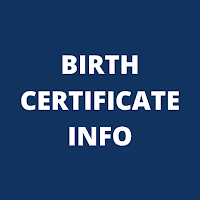 Birth Certificate Info