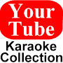 Your Tube Karaoke Collection