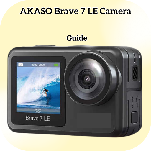 AKASO Brave 7 LE Camera Guide - Apps on Google Play