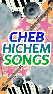 Cheb Hichem Songs