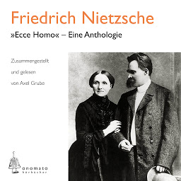 Obraz ikony: "Ecce homo" – Eine Anthologie: Zusammengestellt und gelesen von Axel Grube