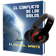 EL Conflicto De Los Siglos Elena G. White Tải xuống trên Windows