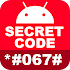 All Secret Codes for Android