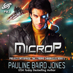 Icon image MicroP: The Cyborg Chronicles 5