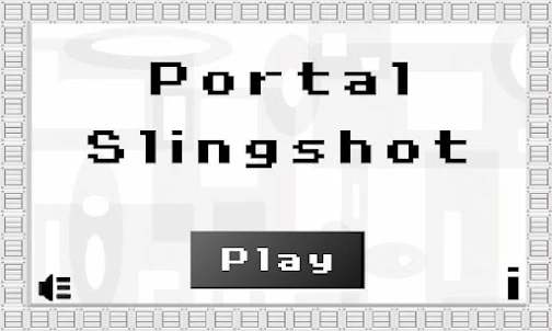 Portal Slingshot