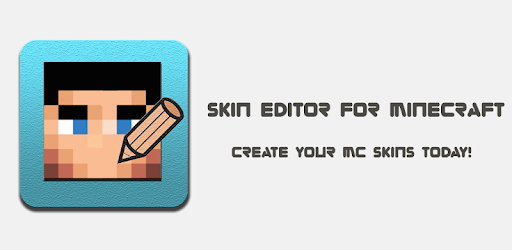 Skin Editor for Minecraft - Ứng dụng trên Google Play