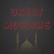 Great Muslims - Androidアプリ