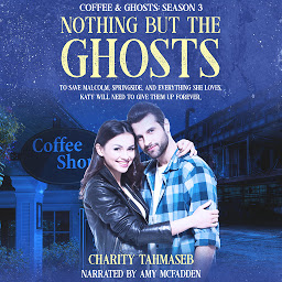 Icon image Nothing But the Ghosts: Coffee and Ghosts Season 3