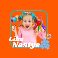 Like Nastya Videos-Like Nastya New Funny Shows HD
