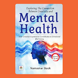 Icon image Exploring the Connection Between Creativity and Mental Health: Demanding Audio Book