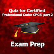 Top 50 Education Apps Like Quiz for Certified Professional Coder CPC® part 2 - Best Alternatives