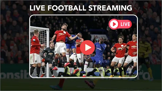 Football TV - Live Streaming