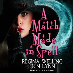 Icon image A Match Made in Spell: A Lexi Balefire Matchmaking Witch Mystery