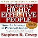 The 7 Habits of Highly Effecti