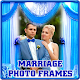 Marriage Photo Frames
