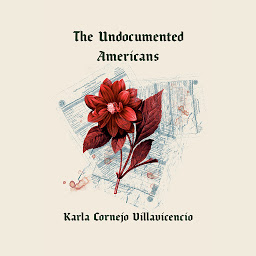 የአዶ ምስል The Undocumented Americans