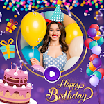 Cover Image of Download Birthday Video Maker  APK