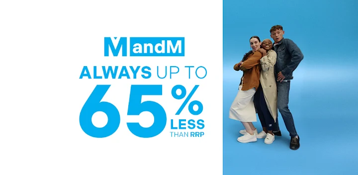MandM – Big Brands, Low Prices