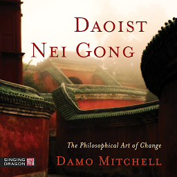 İkona şəkli Daoist Nei Gong: The Philosophical Art of Change
