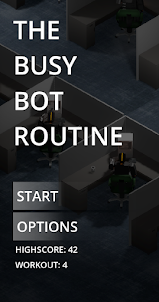 Busy Bot Routine