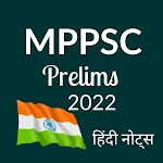 Cover Image of ダウンロード MPPSC PRELIMS NOTES 2022  APK