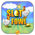 Cover Image of Download Slot Fowl 1.0 APK