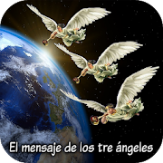 El mensaje de los tres ángeles profecias biblicas