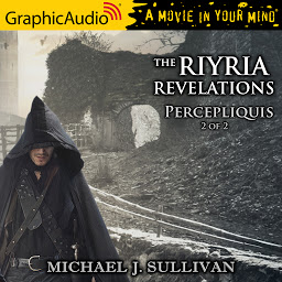 Icon image Percepliquis (2 of 2) [Dramatized Adaptation]: The Riyria Revelations 6