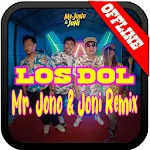 Cover Image of ดาวน์โหลด Lagu Dj Mr Jono Joni - Los Dol  APK