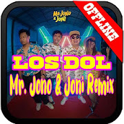 Lagu Dj Mr Jono Joni - Los Dol