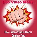 Cover Image of Télécharger Boo - Video Status Maker Guide & Tips (News Video) 1.0 APK