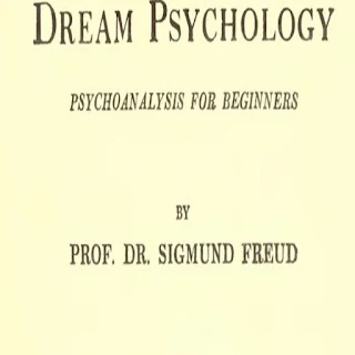 Dream Psychology: Psychoanalys