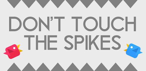 Don't Touch The Spikes cover