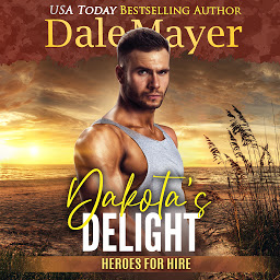 Icon image Dakota's Delight: Heroes For Hire, Book 9