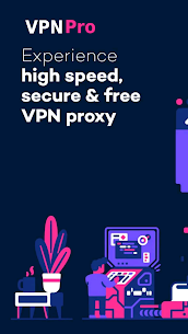 VPN Pro: امن و سریع MOD APK (فوق العاده/قفل نشده) 1