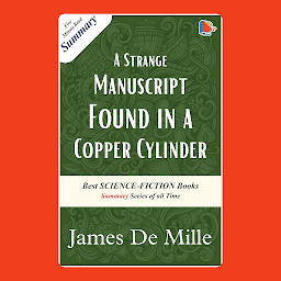 Obraz ikony: A Strange Manuscript Found in a Copper Cylinder