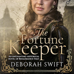 Icon image The Fortune Keeper: An Enchanting Historical Novel of Renaissance Italy