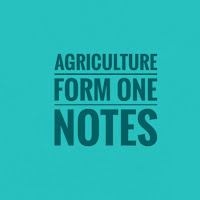 Agriculture form one notes