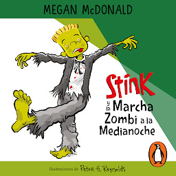 Icon image Stink - Stink y la marcha zombi a la medianoche