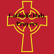 Catholic Holy Prayers