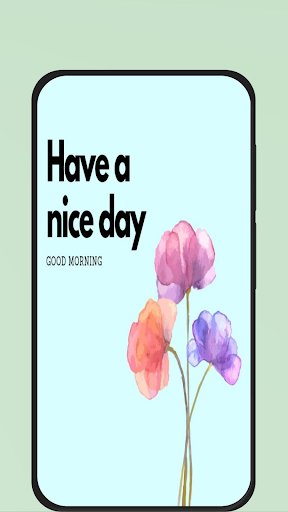 have a nice day quotes Screen 2